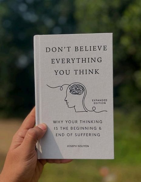 Your mind is not a friend it’s a tyrant. It spins stories of inadequacy, catastrophizes the future, and replays past failures like a broken record. This mental noise isn’t just distracting; it’s soul-crushing. Joseph Nguyen’s "Don’t Believe Everything You Think" isn’t another platitude-filled pep talk. It’s a scalpel, cutting through the illusion that your thoughts define reality. In a world drowning in overthinking, anxiety, and self-doubt, this book is a rebellion against the prison of the mind. If you’re exhausted by the war inside your head, these pages don’t just offer relief they hand you the keys to freedom.  