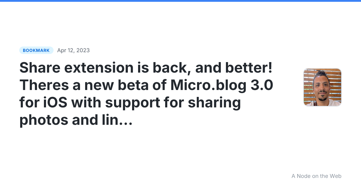 Share extension is back, and better! Theres a new beta of Micro.blog 3.0 for iOS with support for sharing photos and links from other apps. Grab it on TestFlight. Note that this is still a beta and there are a couple glitches, for example with cropping photos sometimes.