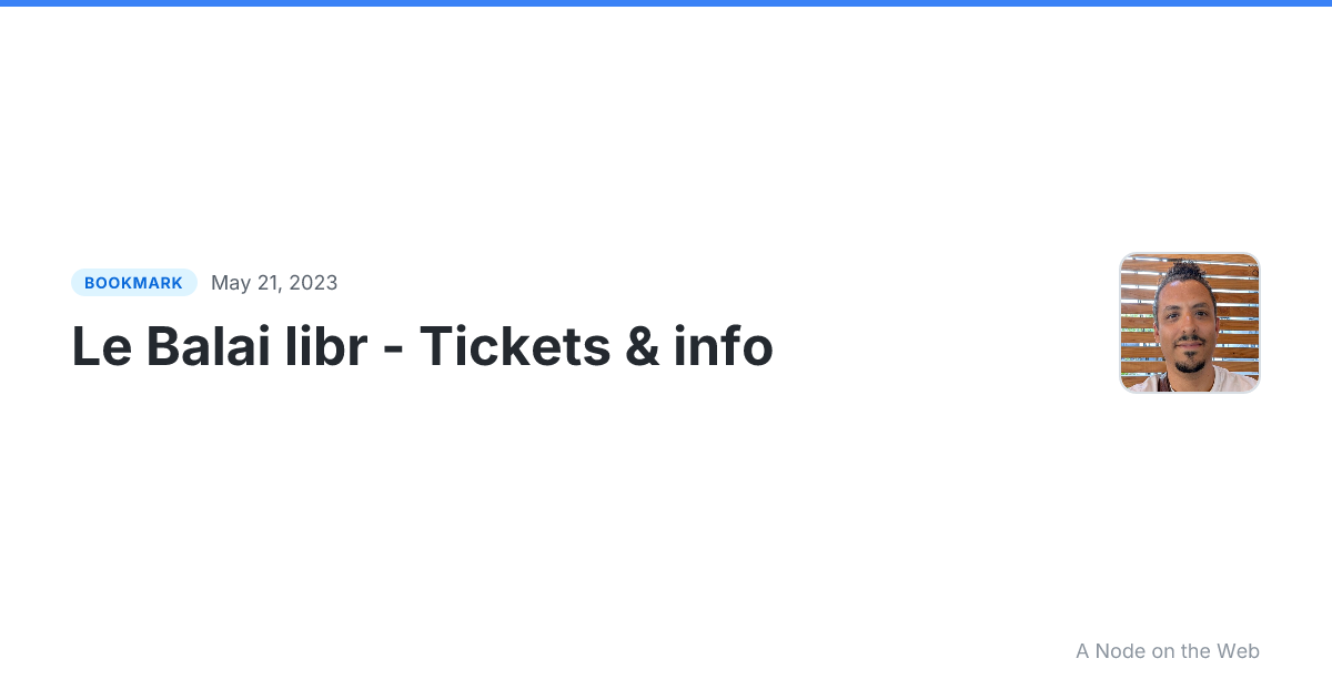 Le Balai libr - Tickets & info