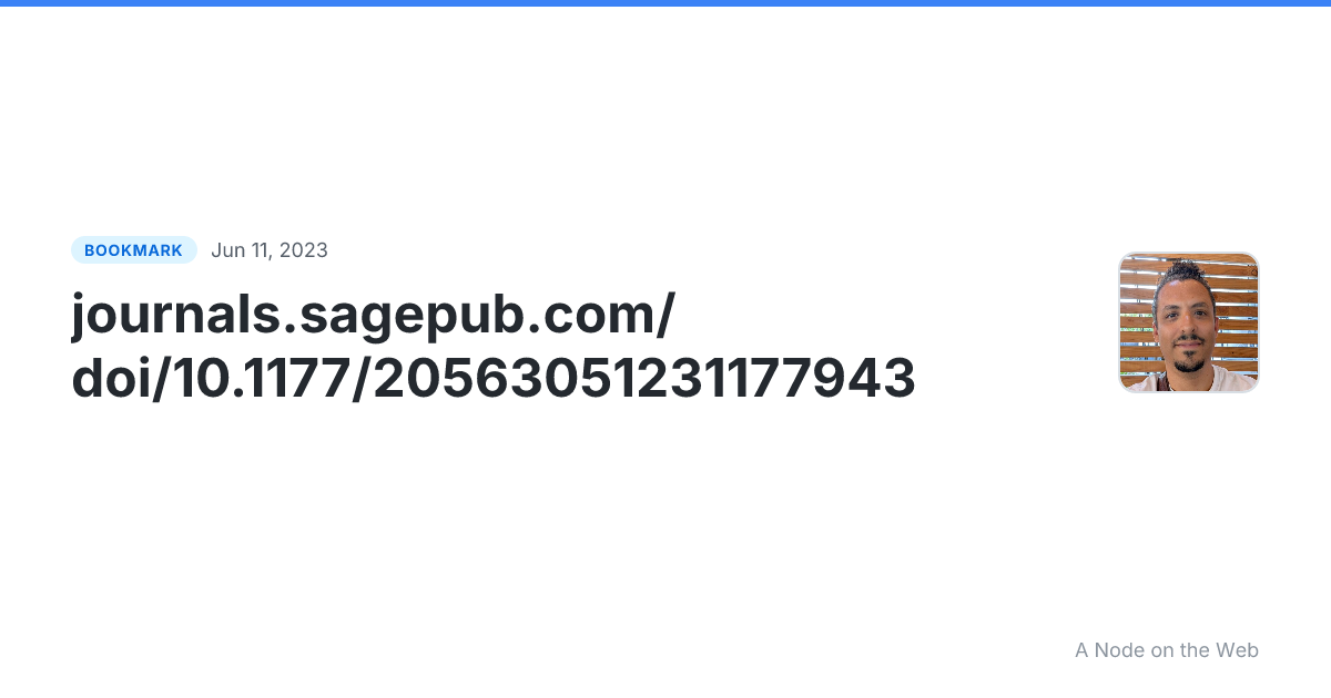 journals.sagepub.com/doi/10.1177/20563051231177943