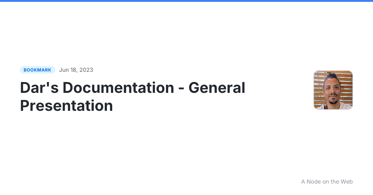 Dar's Documentation - General Presentation