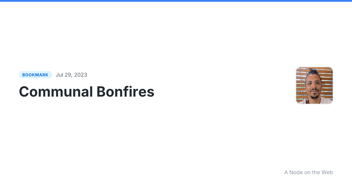 Communal Bonfires