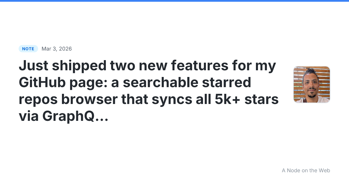 Just shipped two new features for my GitHub page: a searchab...