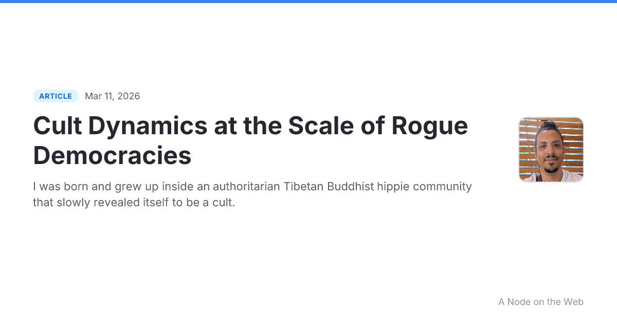 Cult Dynamics at the Scale of Rogue Democracies