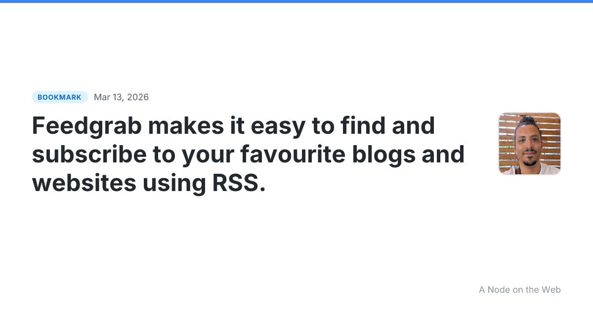 Feedgrab makes it easy to find and subscribe to your favourite blogs and websites using RSS.