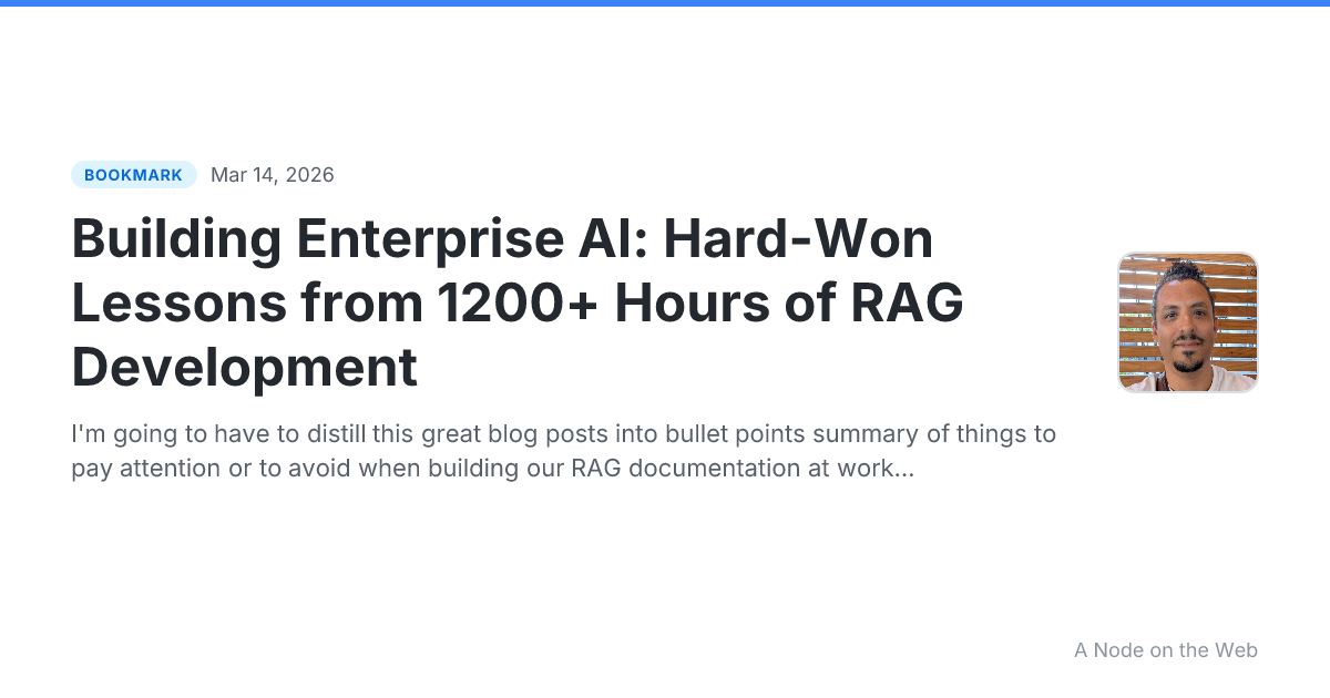 Building Enterprise AI: Hard-Won Lessons from 1200+ Hours of RAG Development