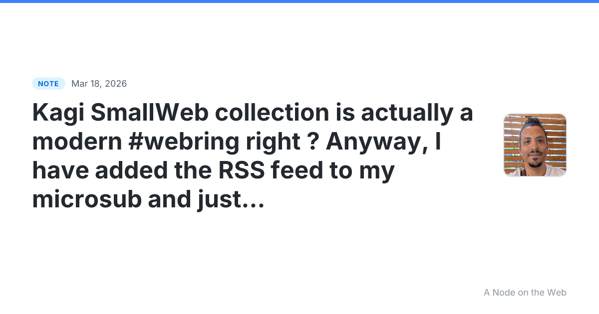 Kagi SmallWeb collection is actually a modern #webring right...