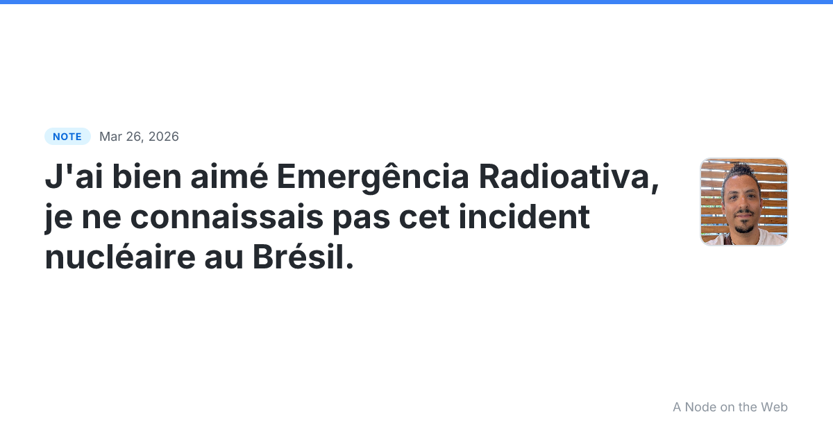 J’ai bien aimé Emergência Radioativa, je ne connaissais pas...