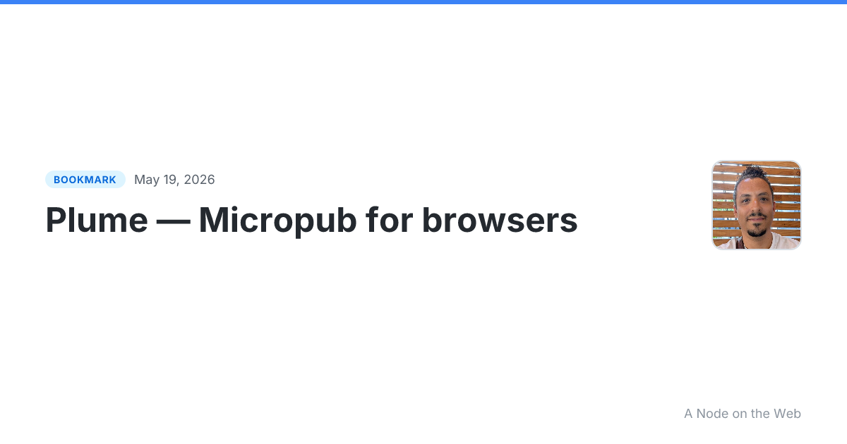 Plume — Micropub for browsers