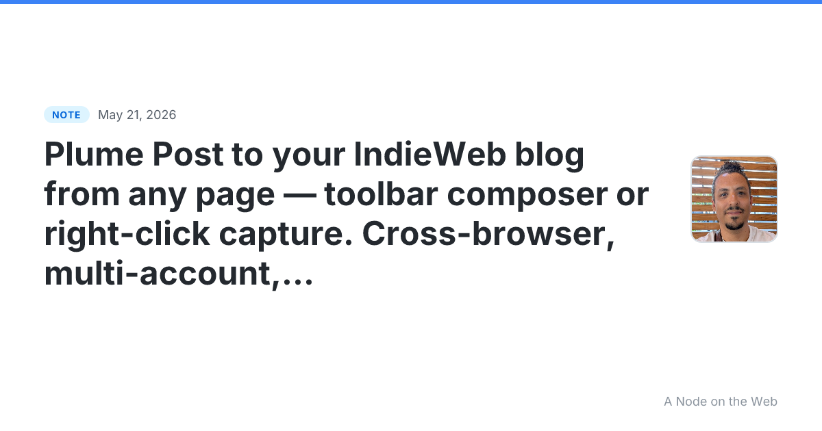 Plume Post to your IndieWeb blog from any page — toolbar com...