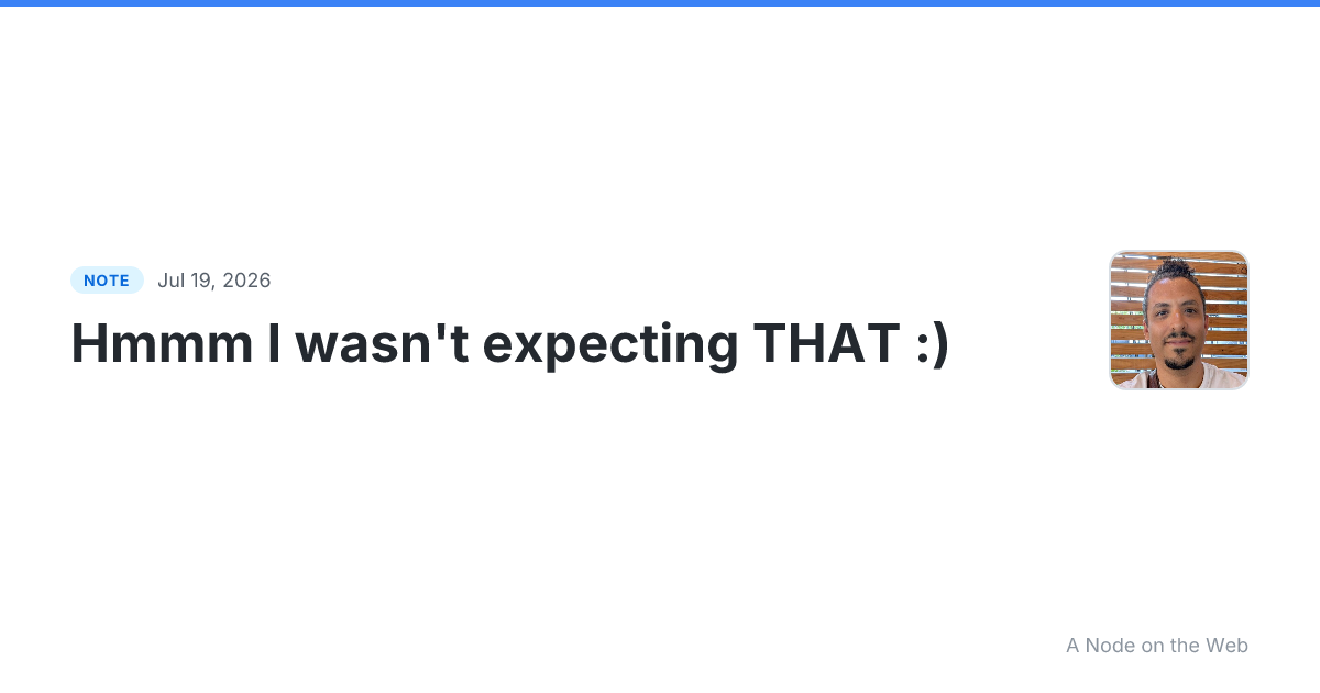 Hmmm I wasn’t expecting THAT :)