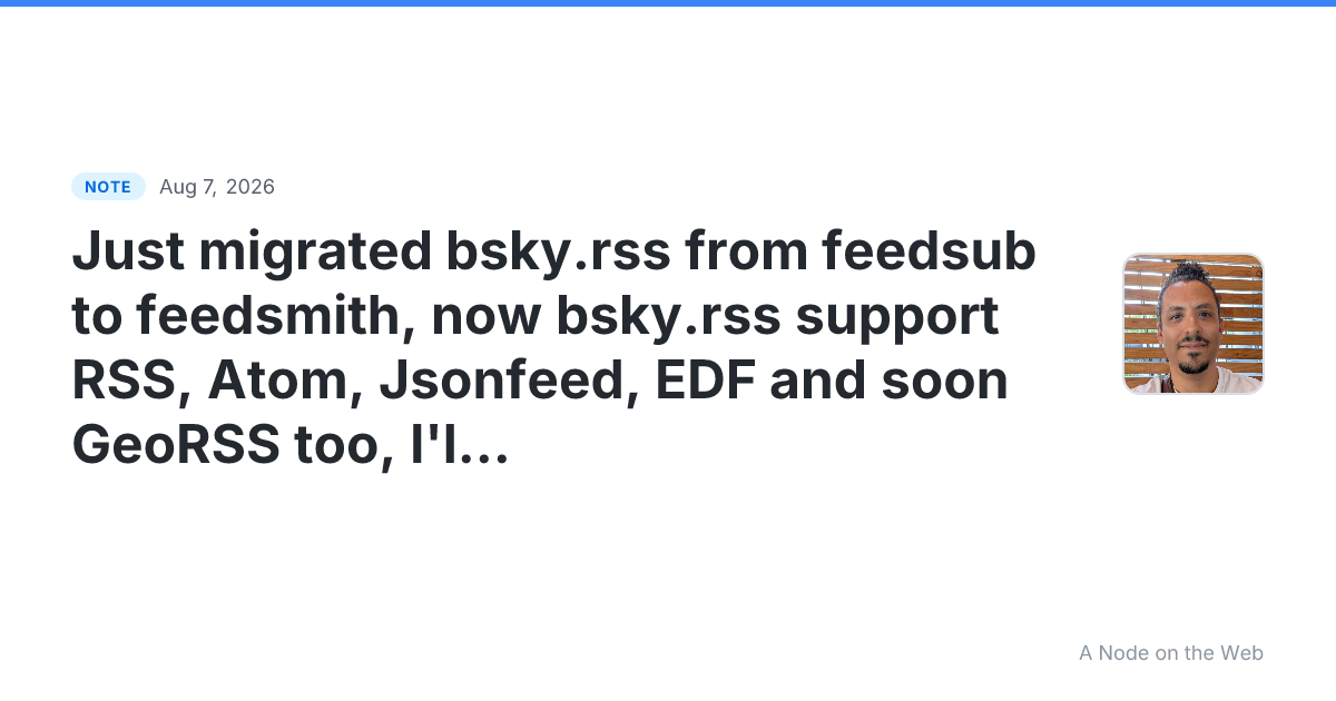 Just migrated bsky.rss from feedsub to feedsmith, now bsky.r...