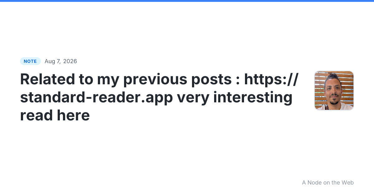 Related to my previous posts : https://standard-reader.app v...