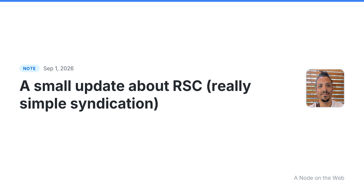 A small update about RSC (really simple syndication)