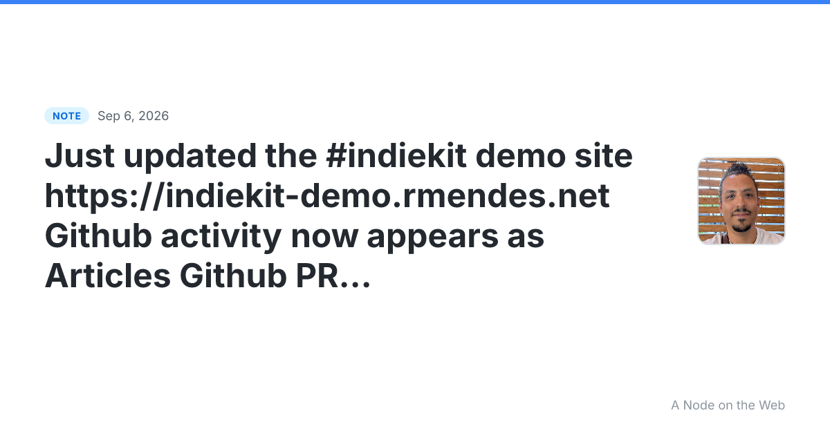 Just updated the #indiekit demo site https://indiekit-demo.r...