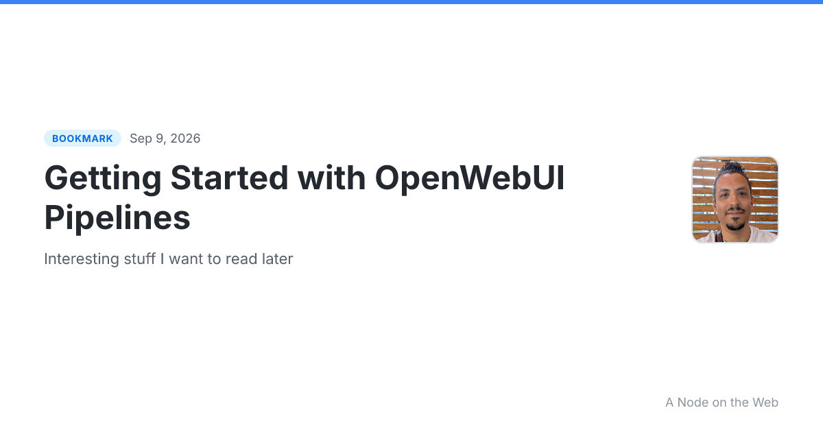 Getting Started with OpenWebUI Pipelines