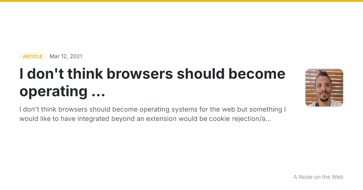 I don't think browsers should become operating ...