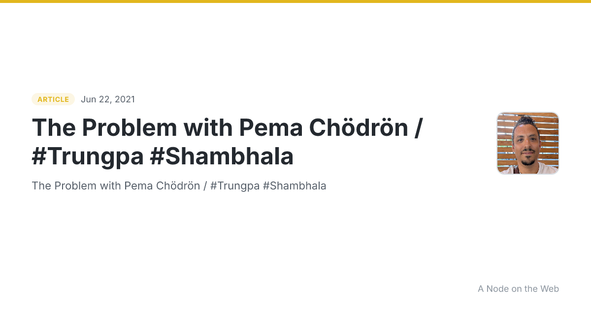 The Problem with Pema Chödrön / #Trungpa #Shambhala