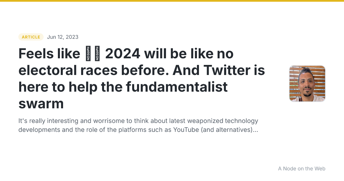 Feels like 🇺🇸 2024 will be like no electoral races before. And Twitter is here to help the fundamentalist swarm