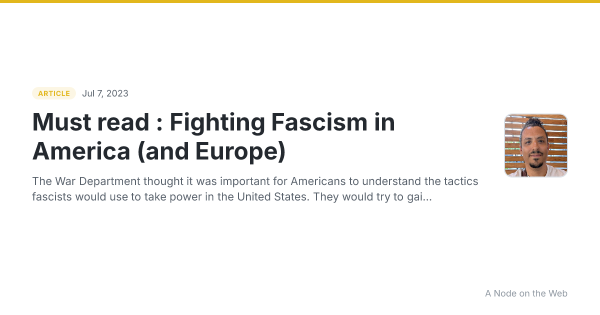 Must read : Fighting Fascism in America (and Europe)