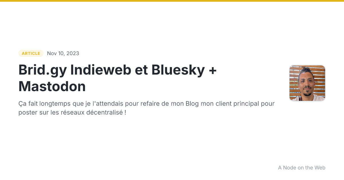 Brid.gy Indieweb et Bluesky + Mastodon 🤩