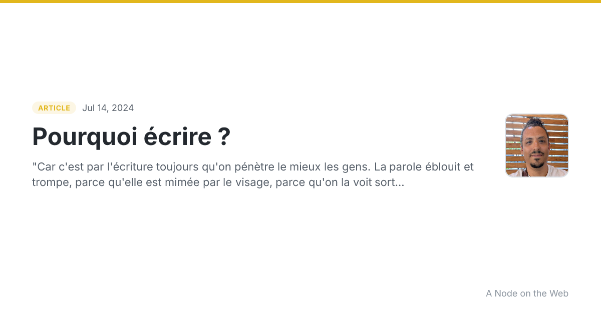 Pourquoi écrire ?