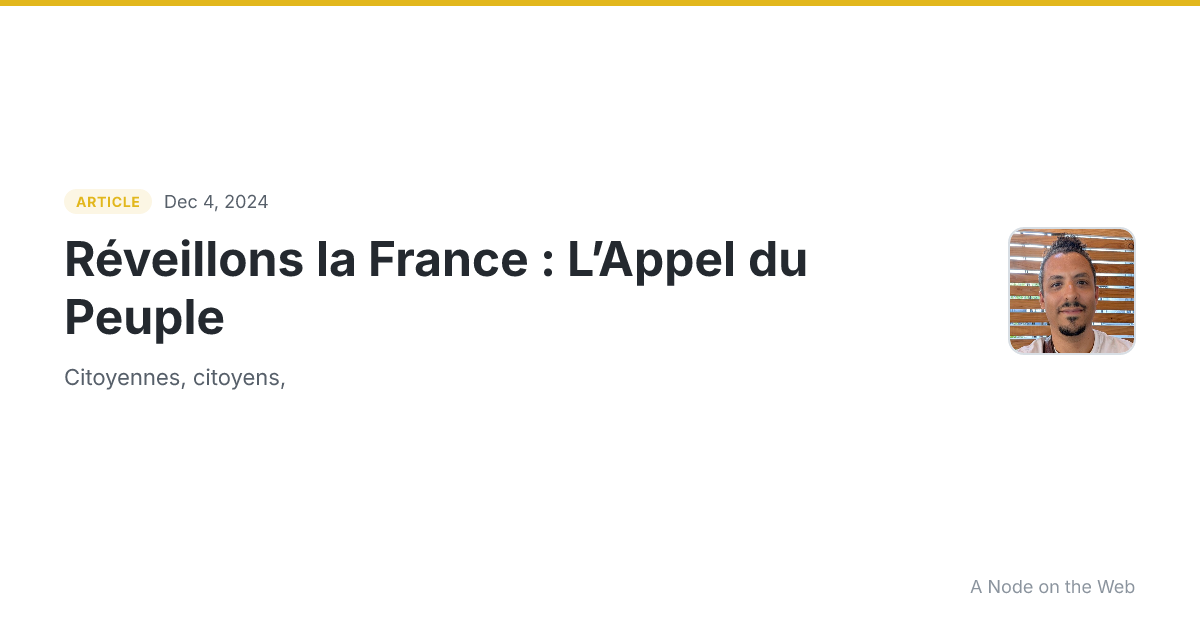 Réveillons la France : L’Appel du Peuple
