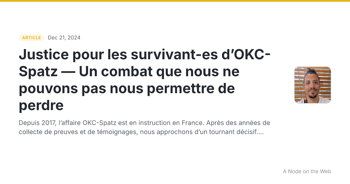 Justice pour les survivant-es d’OKC-Spatz — Un combat que nous ne pouvons pas nous permettre de perdre