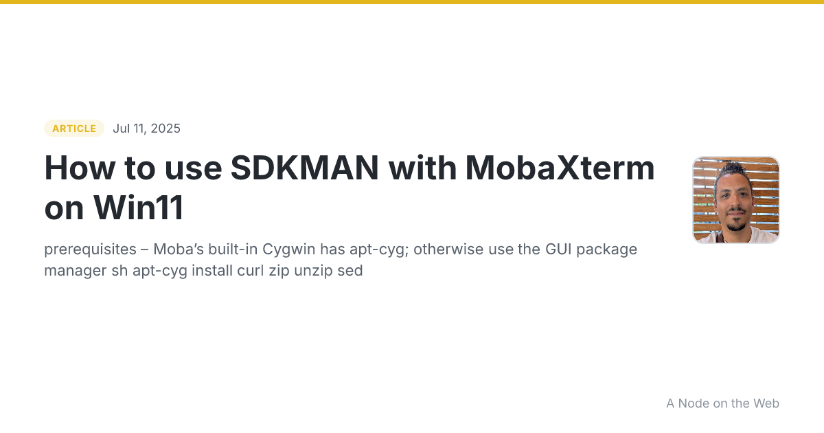 How to use SDKMAN with MobaXterm on Win11