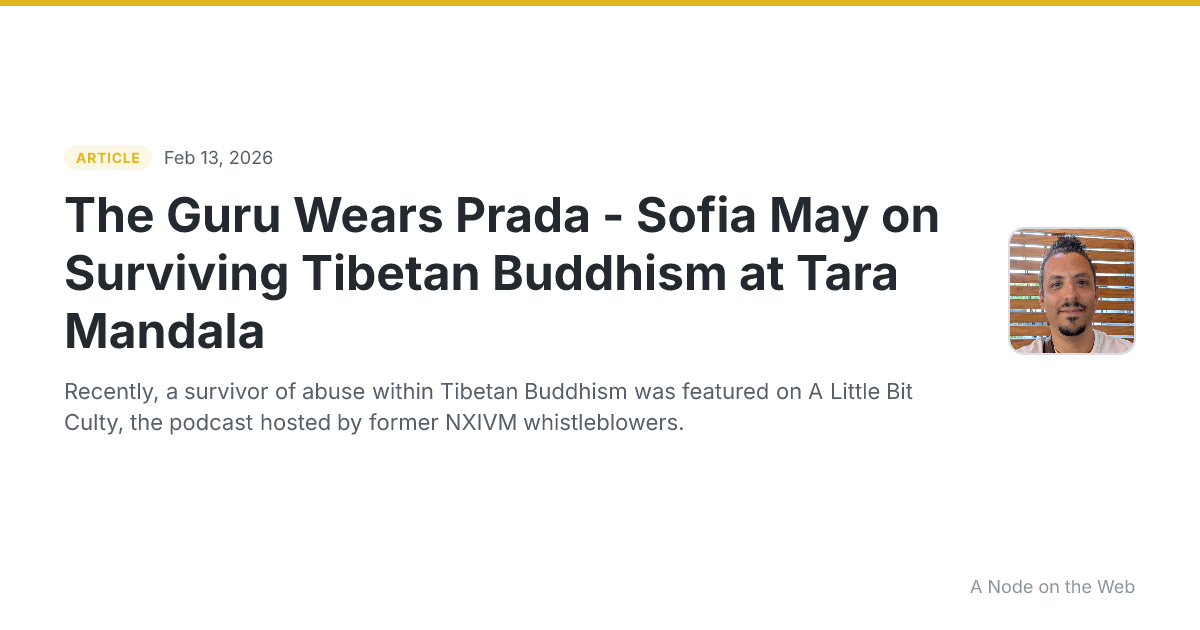 The Guru Wears Prada - Sofia May on Surviving Tibetan Buddhism at Tara Mandala