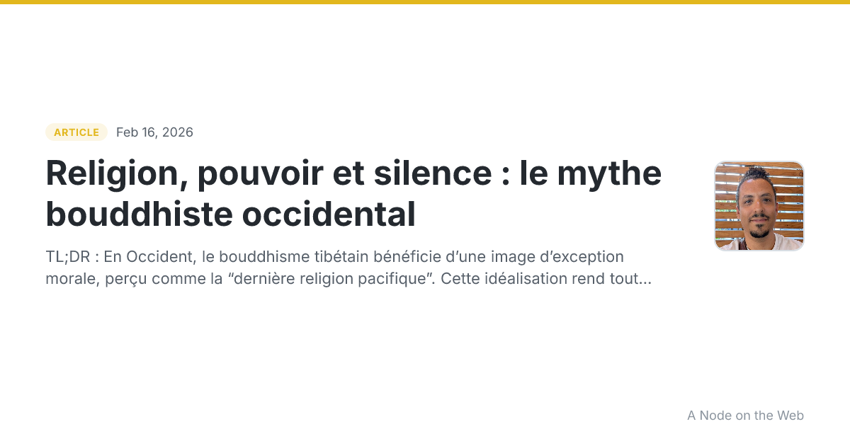 Religion, pouvoir et silence : le mythe bouddhiste occidental