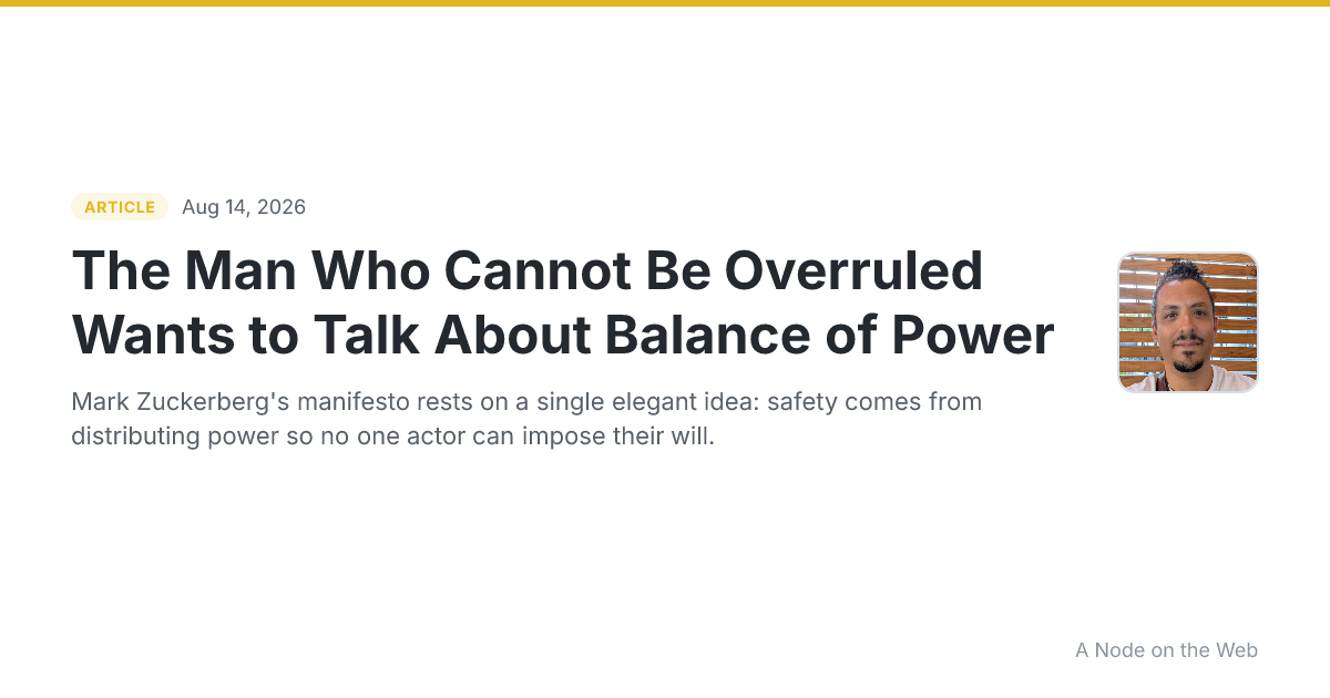 The Man Who Cannot Be Overruled Wants to Talk About Balance of Power