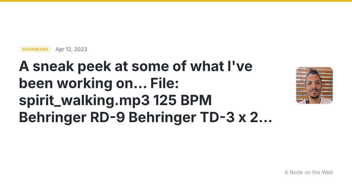 A sneak peek at some of what I've been working on... File: spirit_walking.mp3 125 BPM Behringer RD-9 Behringer TD-3 x 2 Behringer TD-3-MO #acid