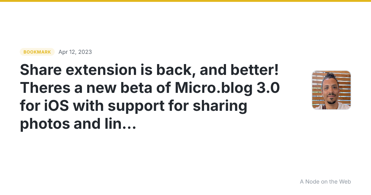 Share extension is back, and better! Theres a new beta of Micro.blog 3.0 for iOS with support for sharing photos and links from other apps. Grab it on TestFlight. Note that this is still a beta and there are a couple glitches, for example with cropping photos sometimes.