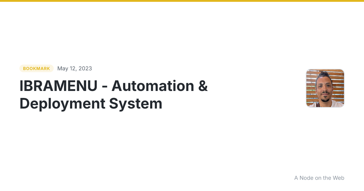 IBRAMENU - Automation & Deployment System