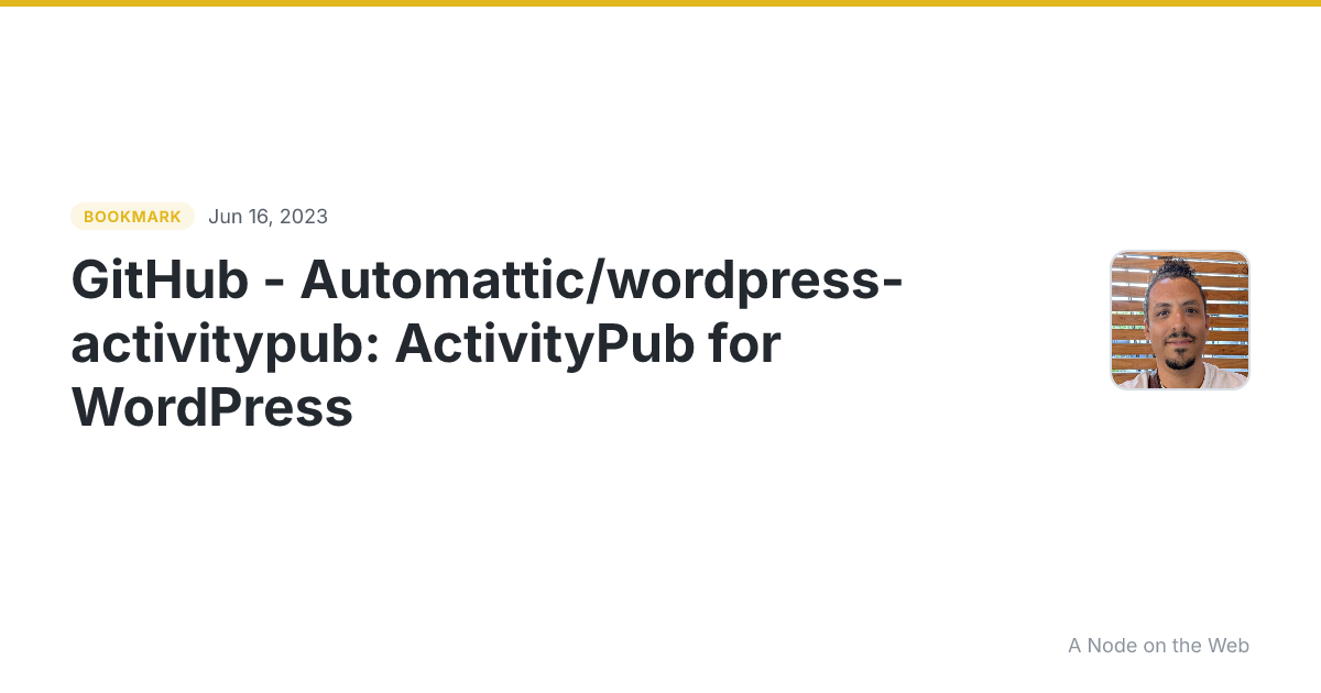 GitHub - Automattic/wordpress-activitypub: ActivityPub for WordPress