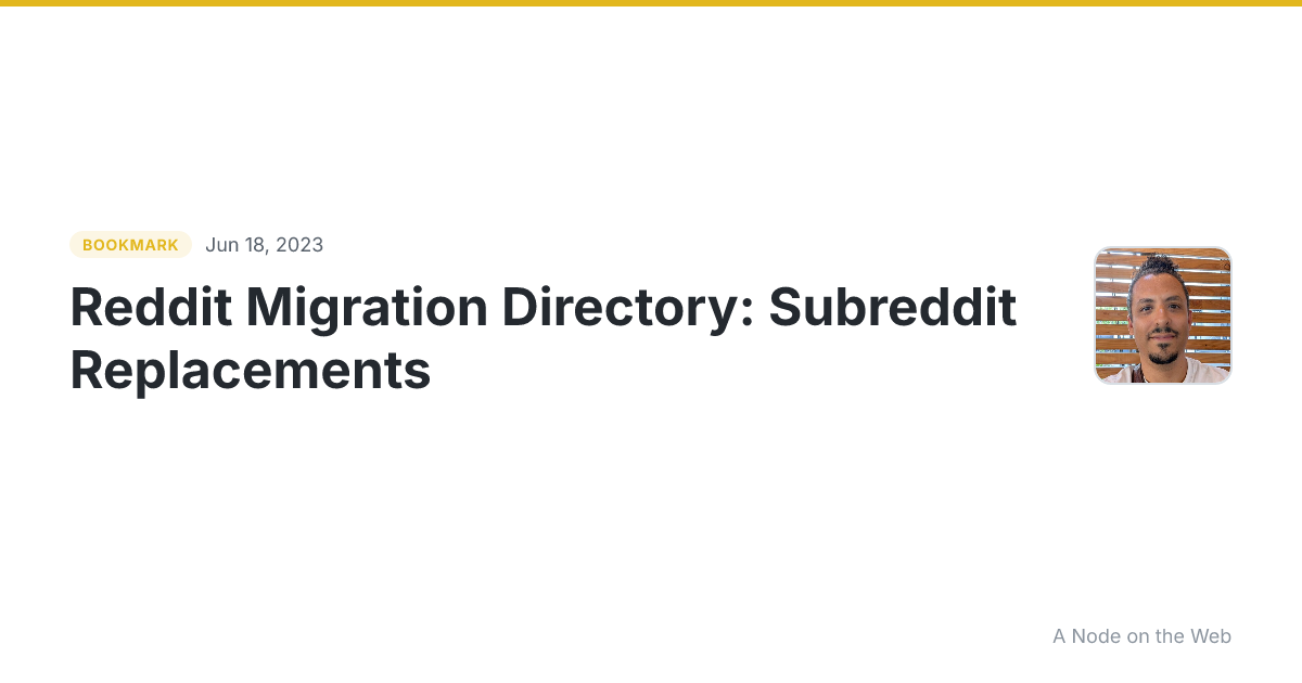 Reddit Migration Directory: Subreddit Replacements