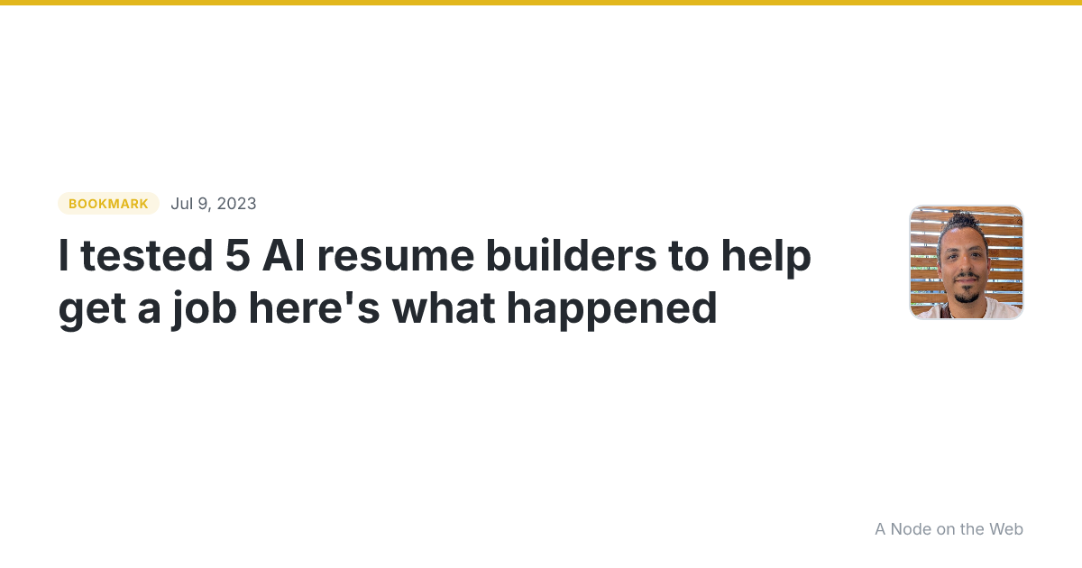 I tested 5 AI resume builders to help get a job here's what happened