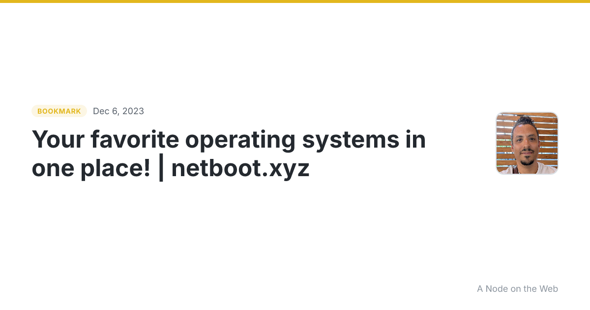 Your favorite operating systems in one place! | netboot.xyz