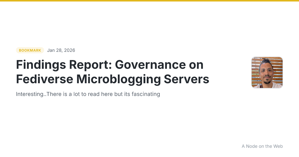 Findings Report: Governance on Fediverse Microblogging Servers