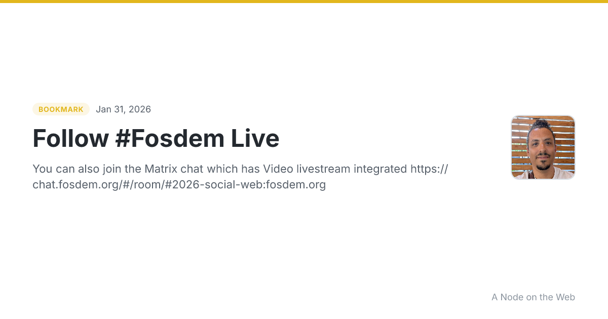 Follow #Fosdem Live
