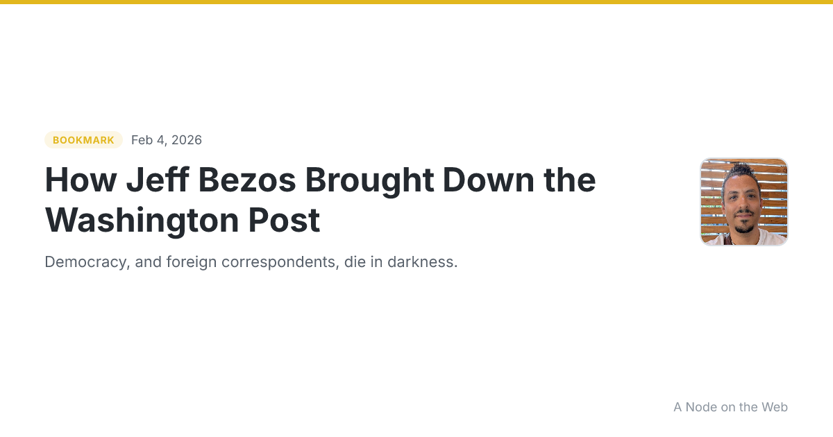 How Jeff Bezos Brought Down the Washington Post
