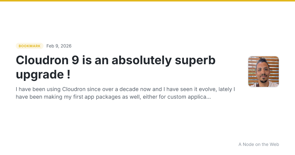 Cloudron 9 is an absolutely superb upgrade !
