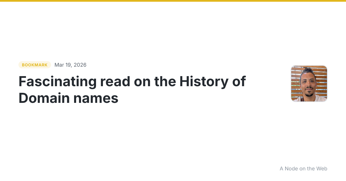 Fascinating read on the History of Domain names