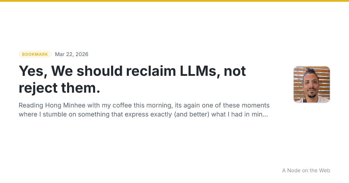 Yes, We should reclaim LLMs, not reject them.