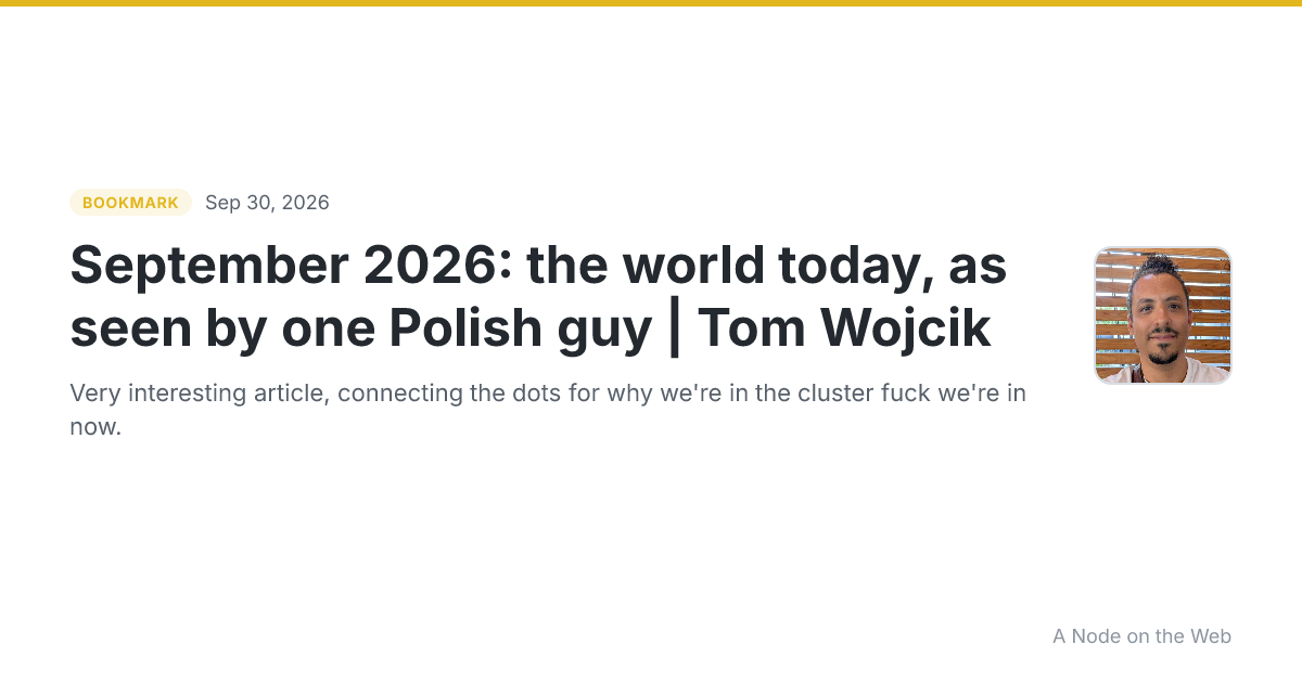 September 2026: the world today, as seen by one Polish guy | Tom Wojcik