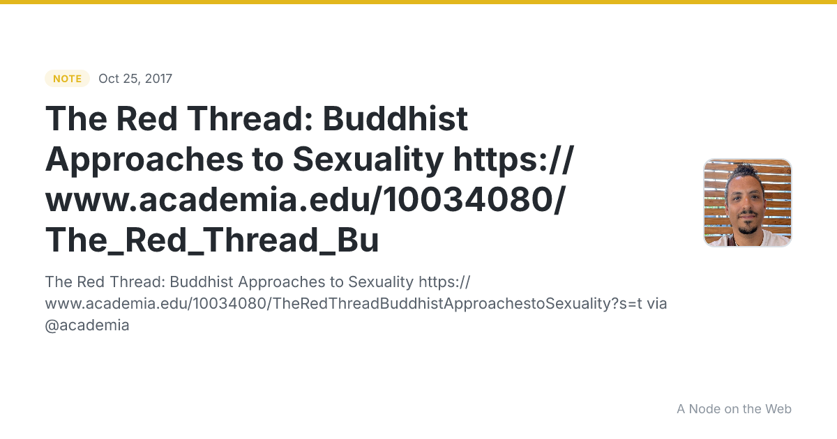 The Red Thread: Buddhist Approaches to Sexuality https://www.academia.edu/10034080/The_Red_Thread_Bu