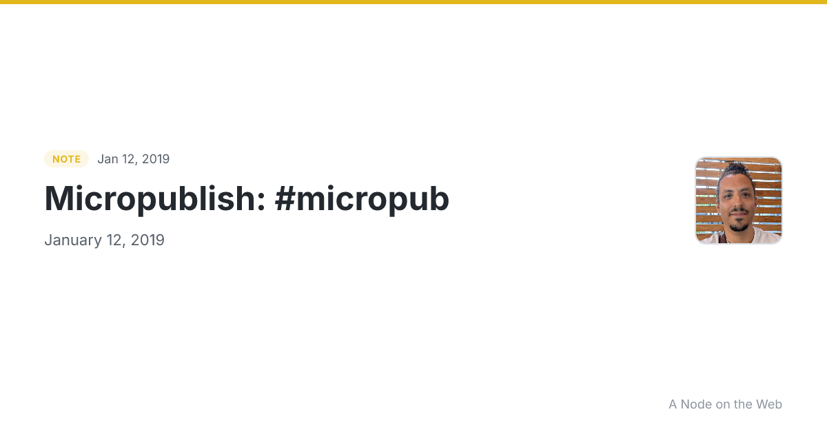 Micropublish: #micropub