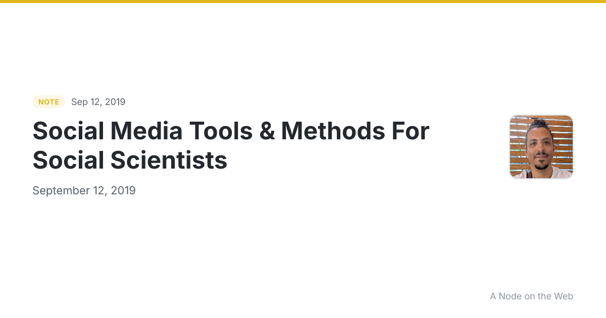 Social Media Tools & Methods For Social Scientists