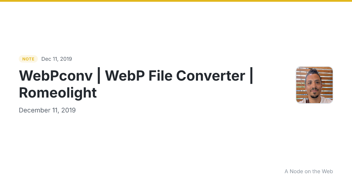 WebPconv | WebP File Converter | Romeolight